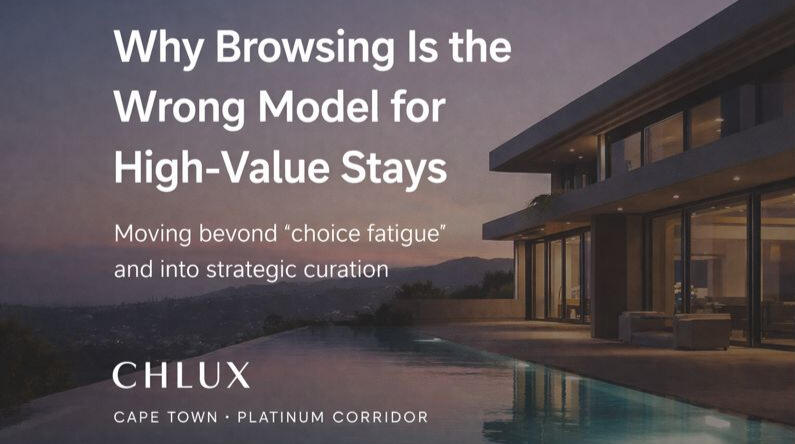 Why browsing is the wrong model for high value stays
